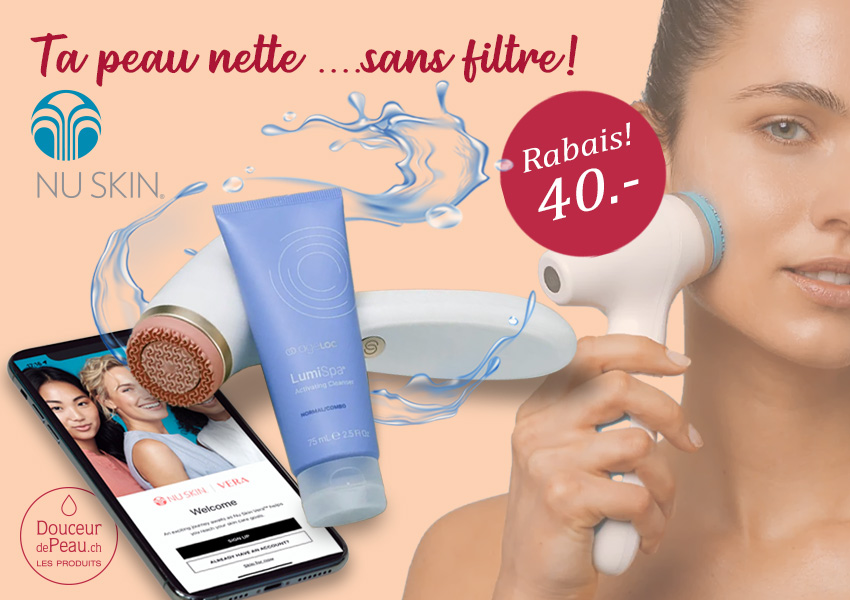 Action LumiSpa appareil nettoyage de la peau | Nu Skin Bulle Fribourg